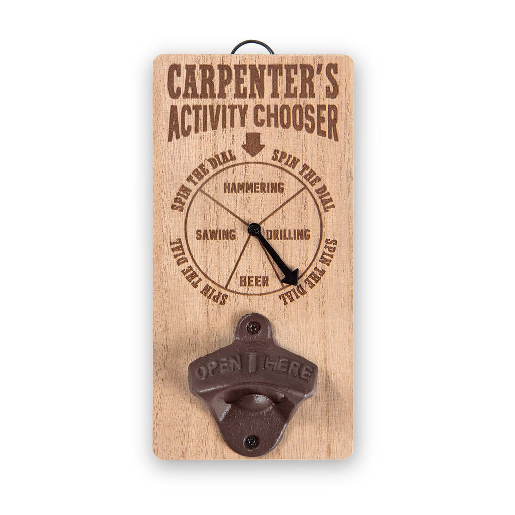 Chore Chooser Bottle Opener Carpenter