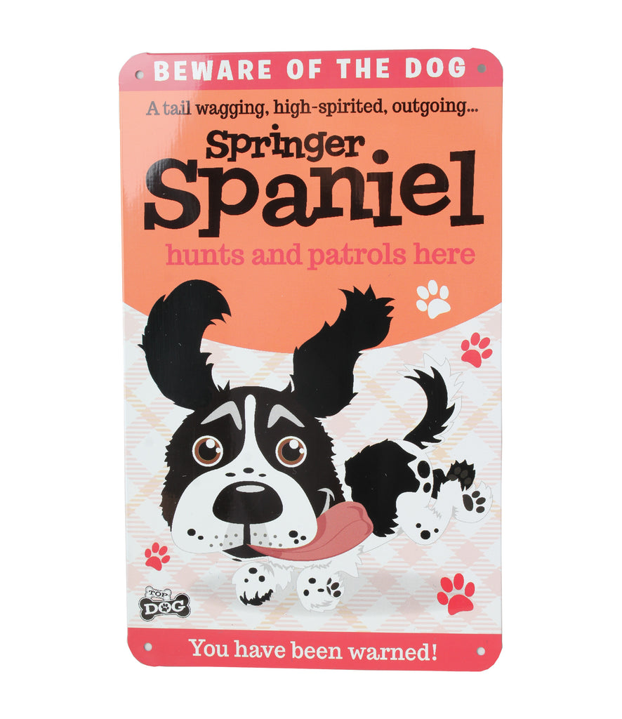 Top Dog/Cat Sign Springer Spaniel